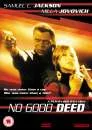 No Good Deed Image 1