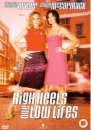 High Heels & Low Lifes Image 1