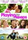 Playing for Keeps Image 1