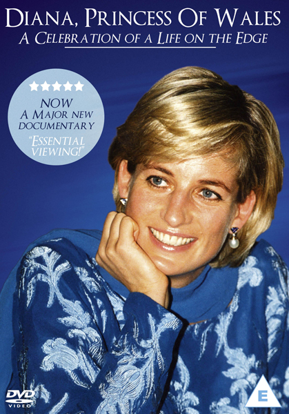 Diana, Princess of Wales: A Celebration of a Life on the Edge Image 1