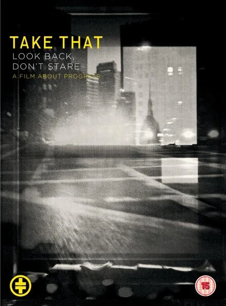 Take That: Look Back, Don’t Stare - A Film About Progress Image 1