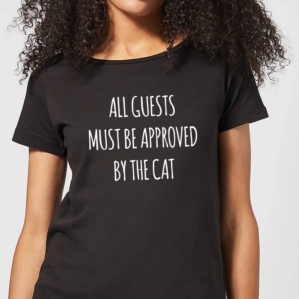 All Guests Must Be Approved By The Cat Women's T-Shirt - Black - 3XL Image 1