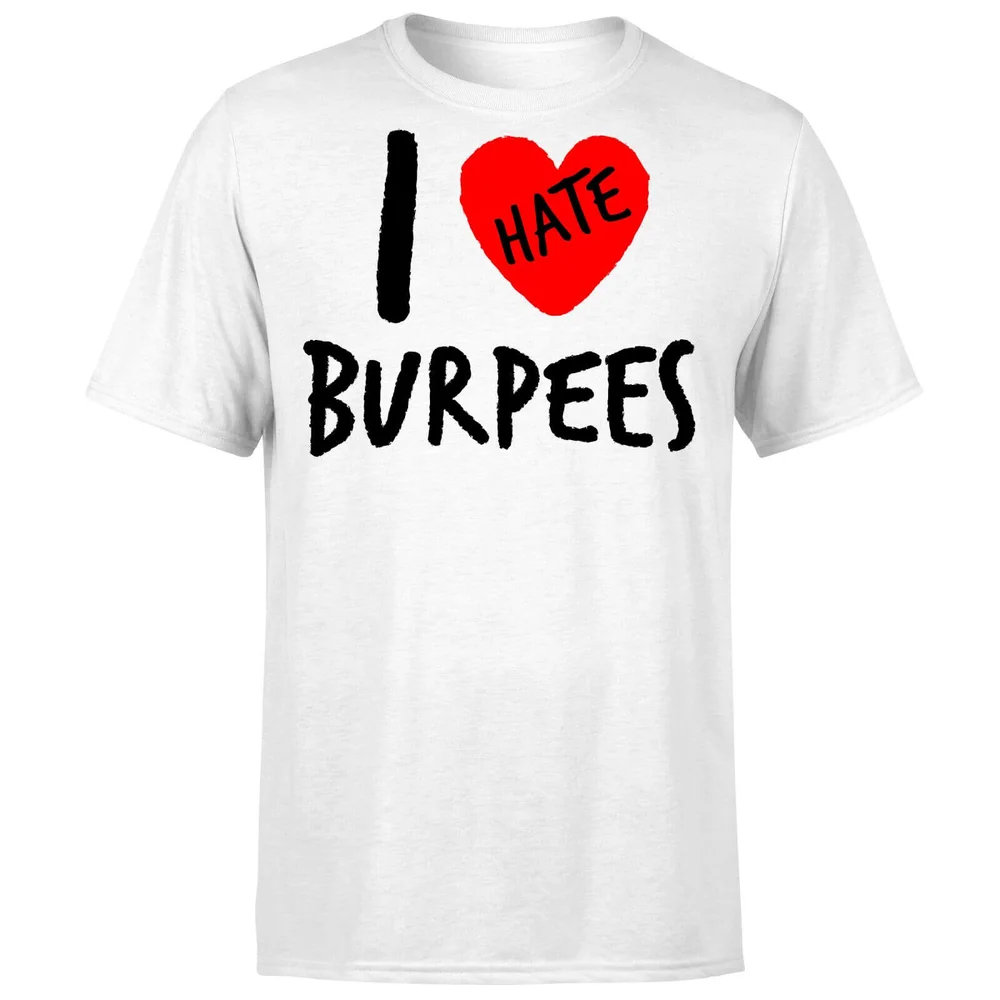 I Hate Burpees T-Shirt - White - S - White Image 1