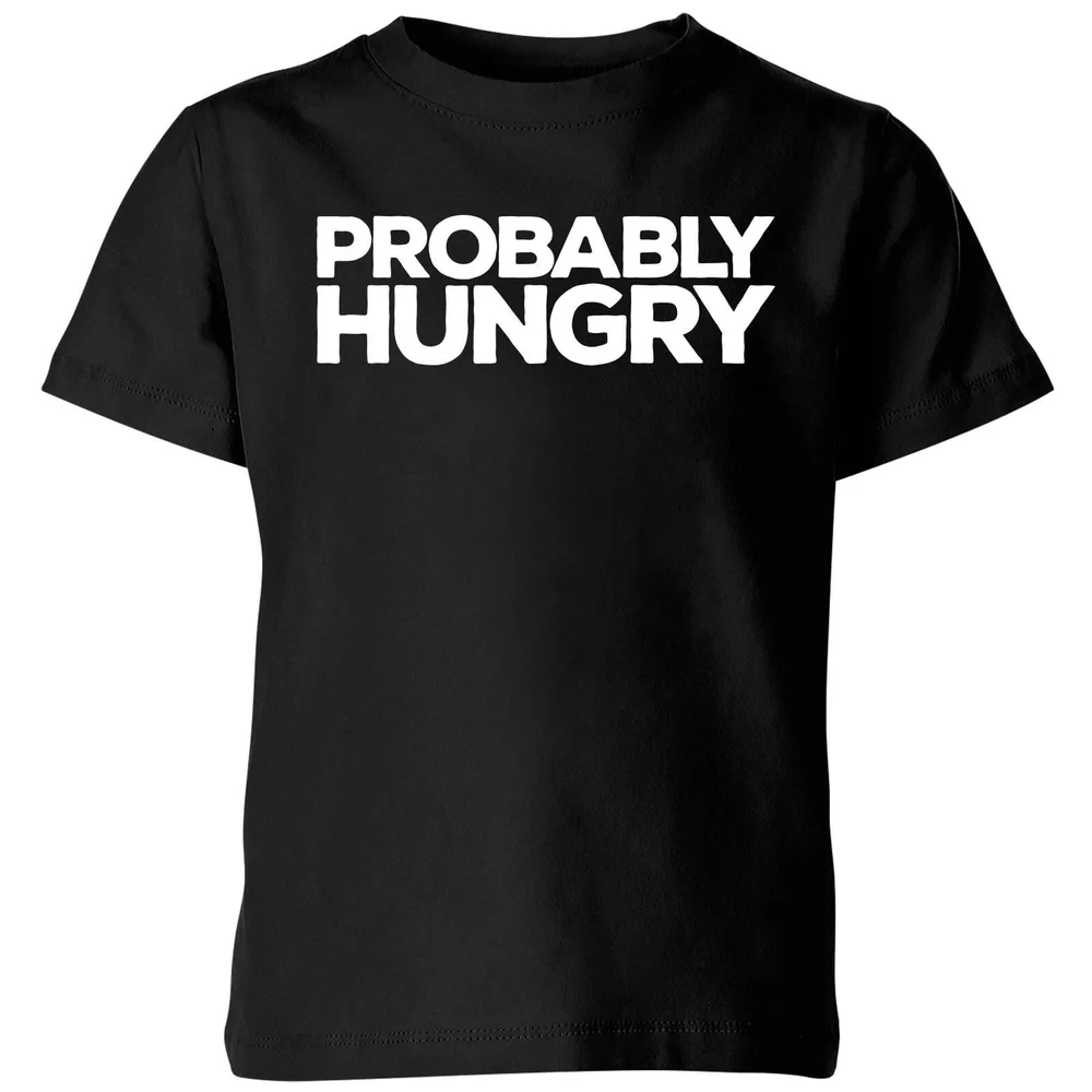 Probably Hungry Kids T-Shirt - Black - 5-6 Years - Black Image 1