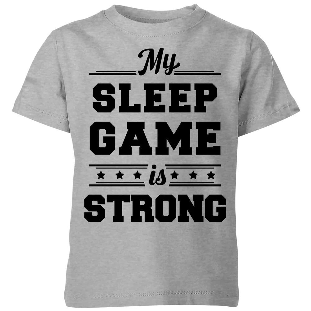 My Little Rascal My Sleep Game is Strong Kids' T-Shirt - Grey - 5-6 Years - Grey Image 1