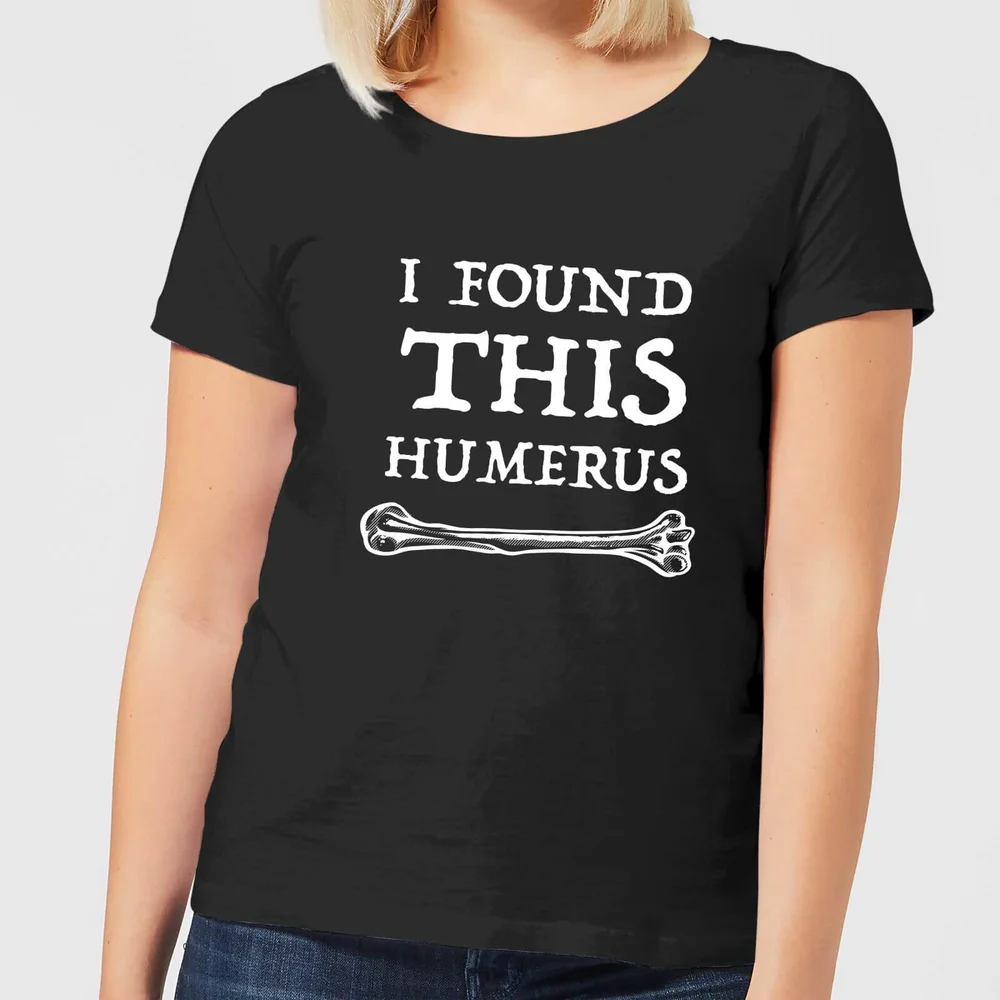 I Found This Humerus Women's T-shirt - Black - 3XL Image 1