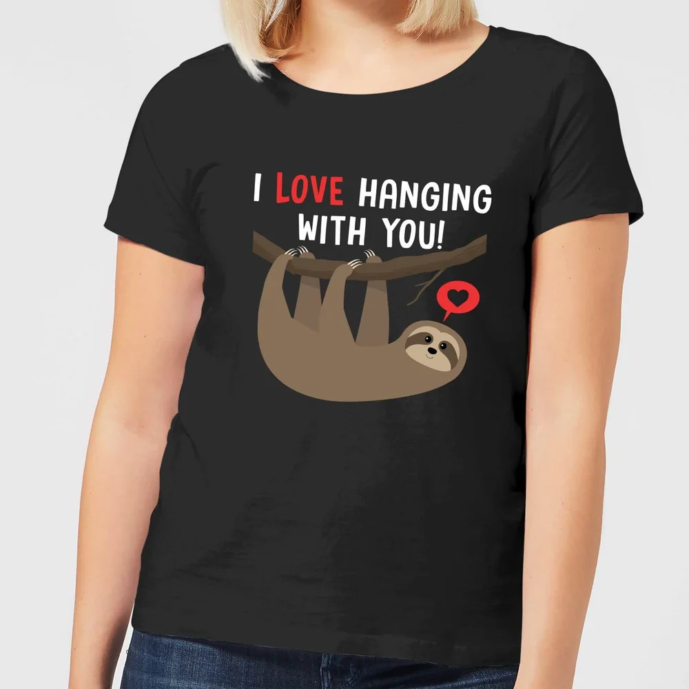 I Love Hanging With You Women's T-Shirt - Black - 3XL Image 1