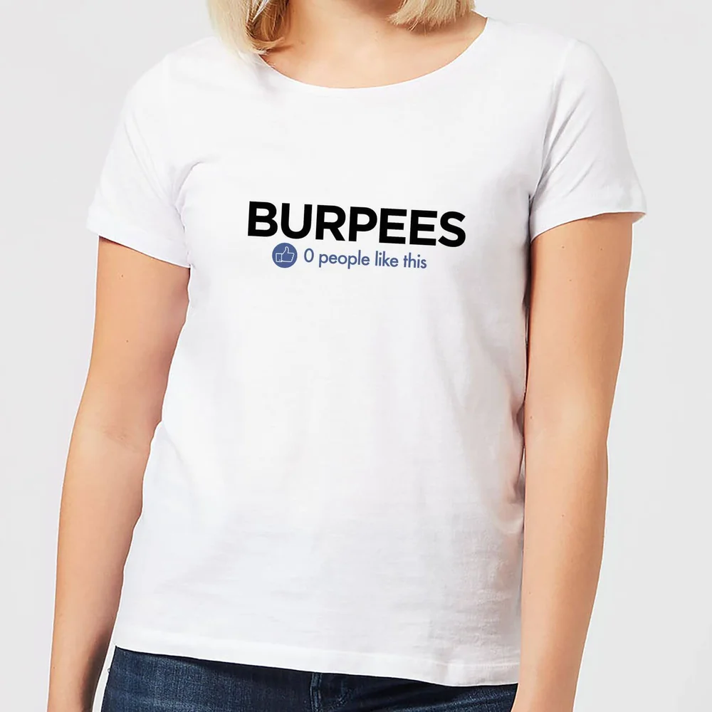 No One Likes Burpees Women's T-Shirt - White - S - White Image 1