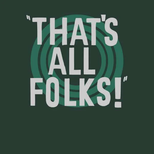 Looney Tunes That's All Folks Sweatshirt - Forest Green