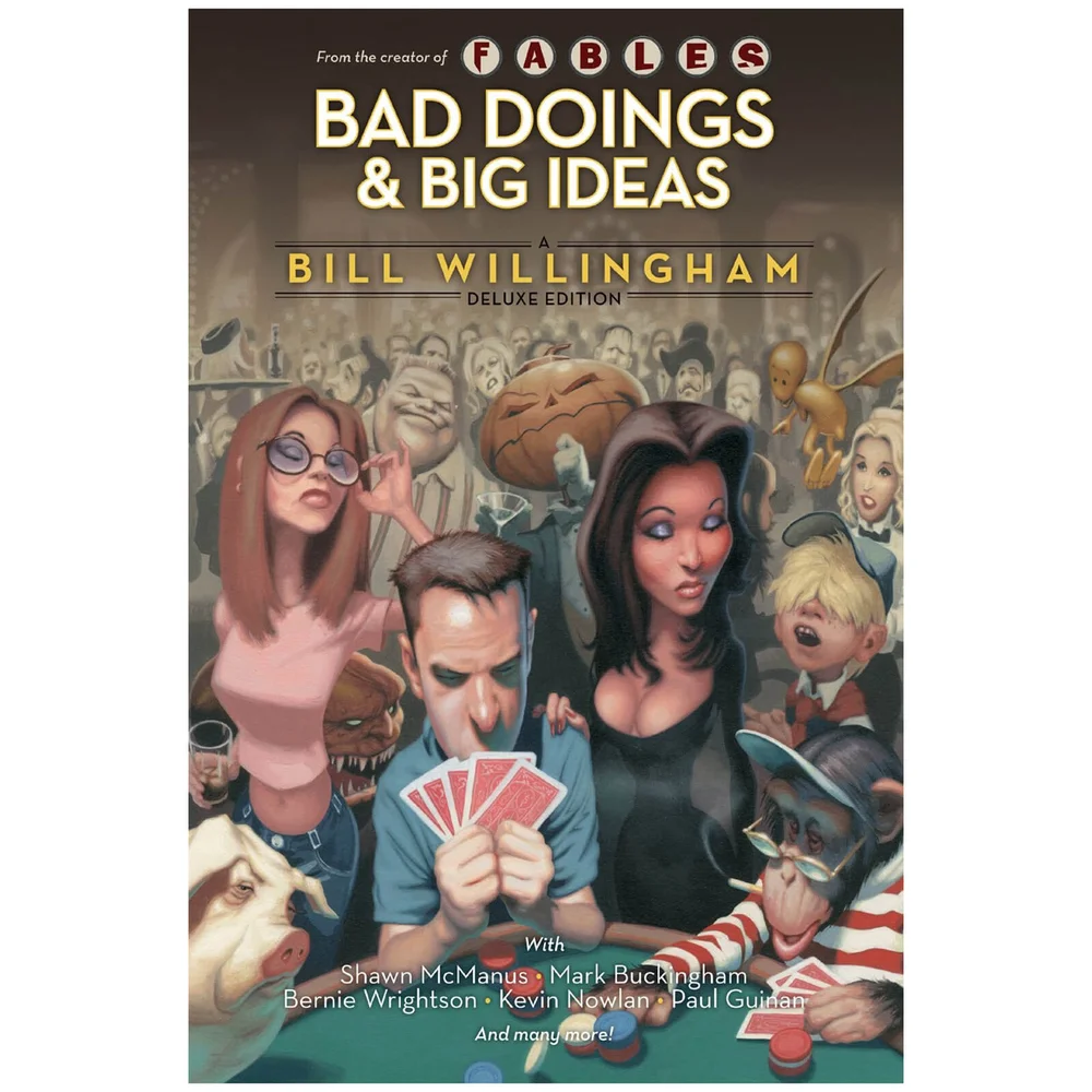 DC Comics - Bad Doings Big Ideas A Bill Willingham Dlx Hard Cover Image 1
