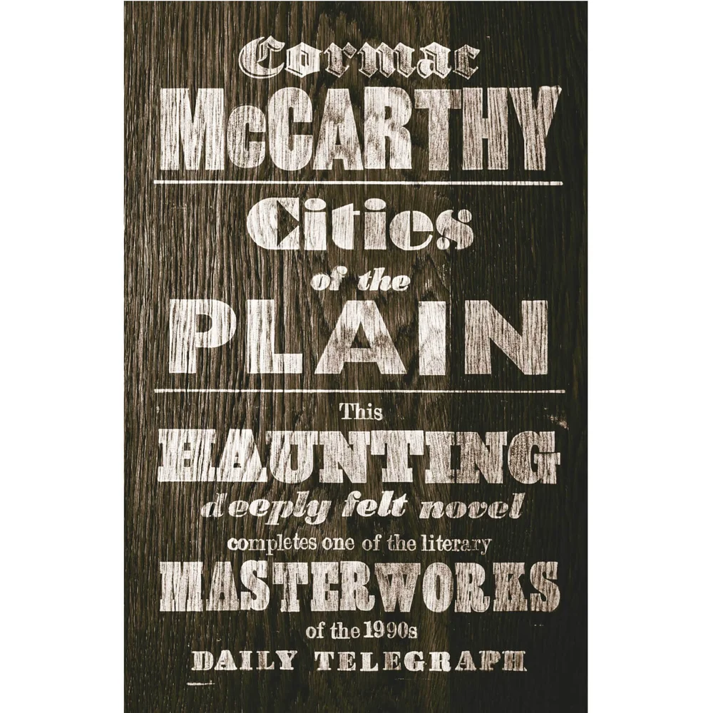 Border Trilogy Volume 3: Cities of the Plain by Cormac McCarthy (Paperback) Image 1