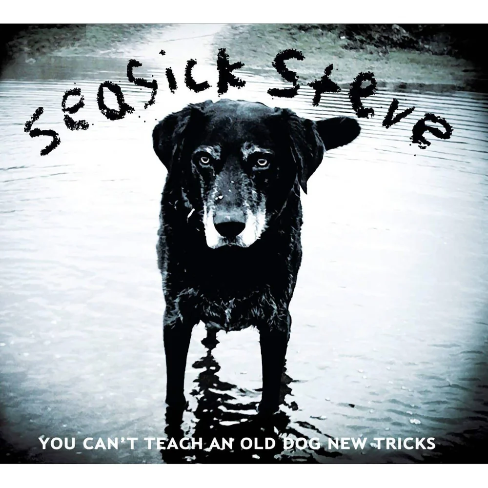 Seasick Steve - You Can't Teach An Old Dog New Tricks Vinyl Image 1