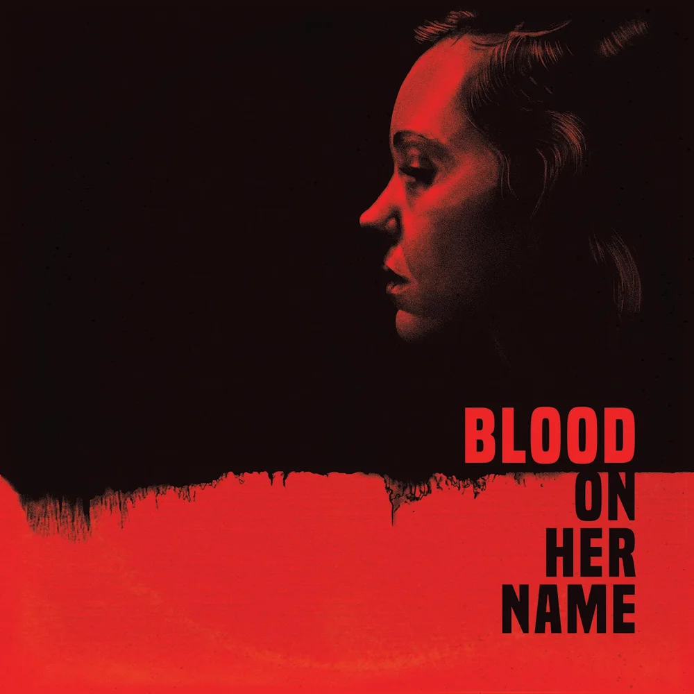 Death Waltz Recording Co. - Blood On Her Name (Original Motion Picture Soundtrack) 180g Vinyl Image 1