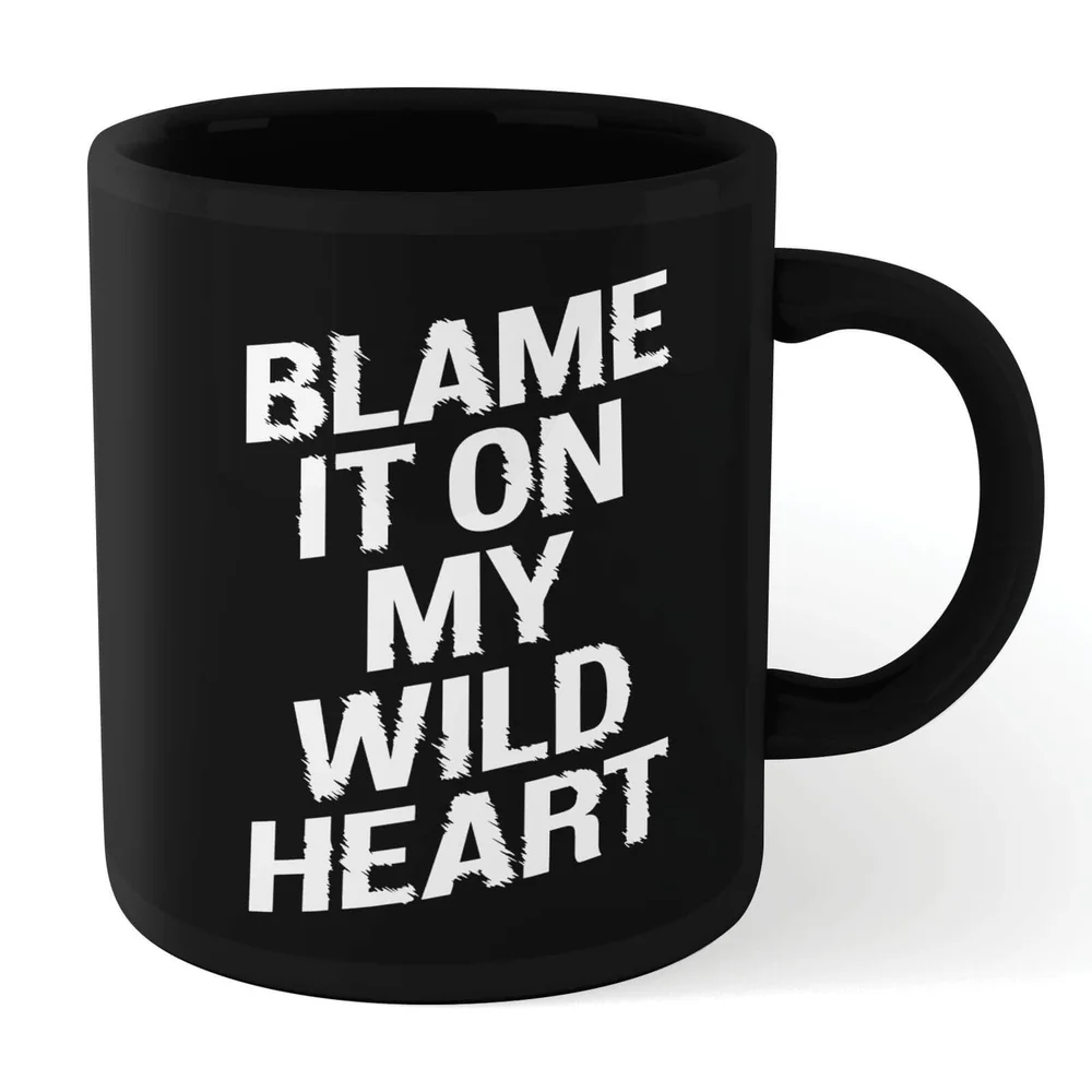 The Motivated Type Blame It On My Wild Heart Mug - Black Image 1