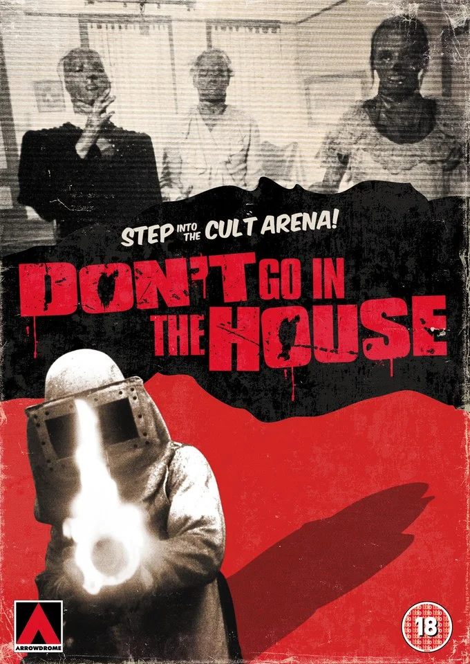 Dont Go in the House Image 1