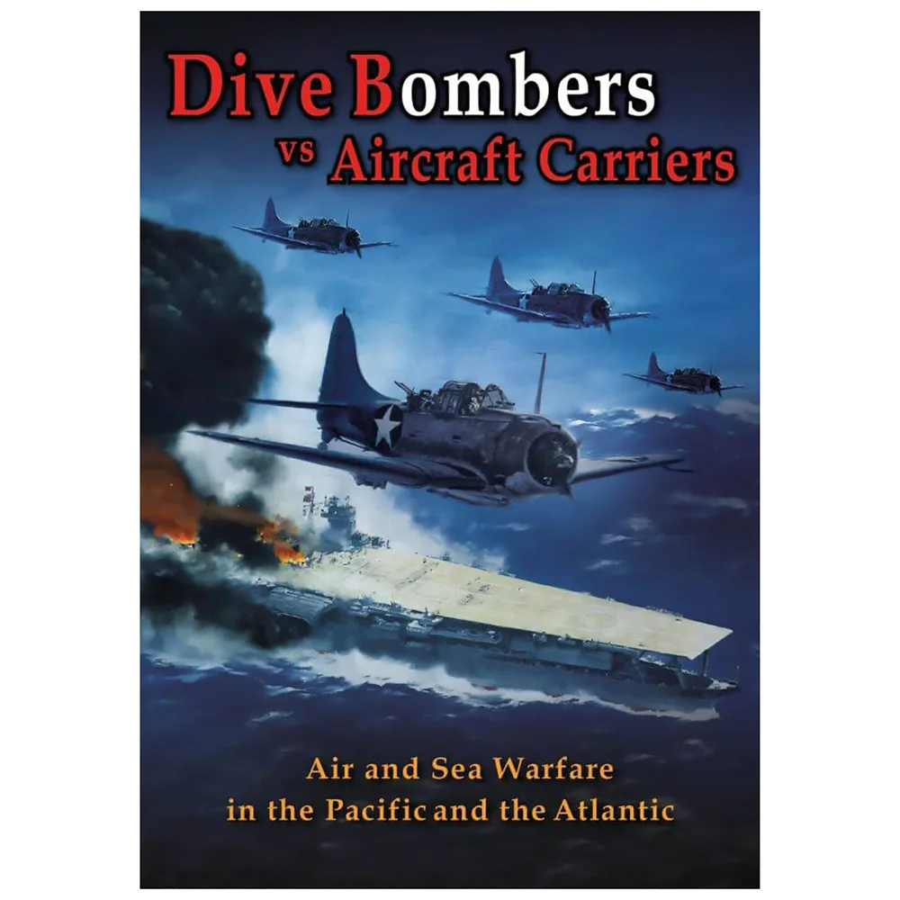 Dive Bombers Vs. Aircraft Carriers Image 1