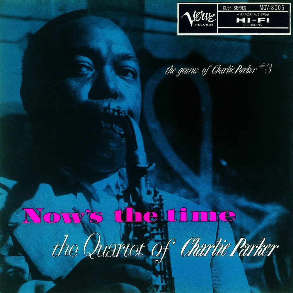 Charlie Parker - Now's The Time Vinyl Image 1