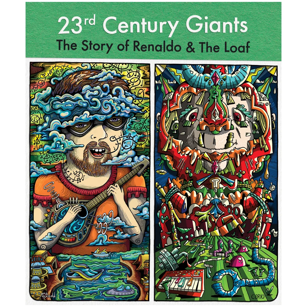 23rd Century Giants: The Story Of Renaldo & The Loaf (US Import) Image 1