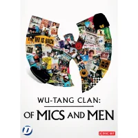 Wu Tang Clan: Of Mics and Men
