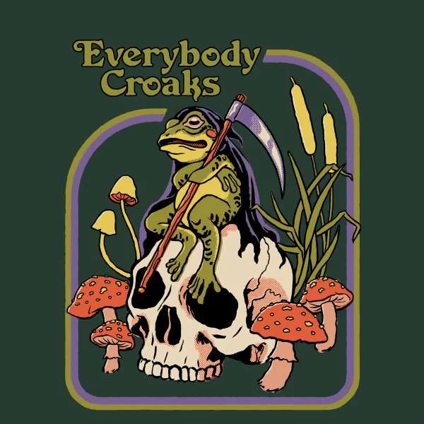 Steven Rhodes Everybody Croaks Unisex T-Shirt - Green