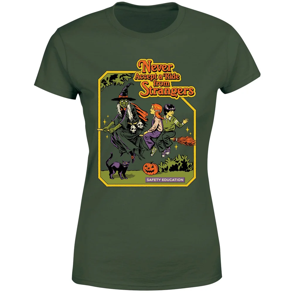 Never Accept A Ride From Strangers Women's T-Shirt - Green - XS - Green Image 1