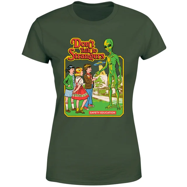 Dont Talk To Strangers Women's T-Shirt - Green