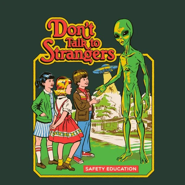 Dont Talk To Strangers Women's T-Shirt - Green