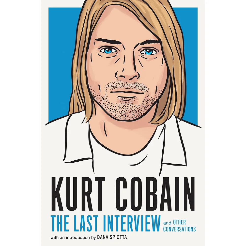 Kurt Cobain: The Last Interview Image 1
