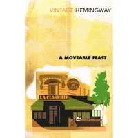 Hemingway: Moveable Feast - Ernest Hemingway - undefined undefined