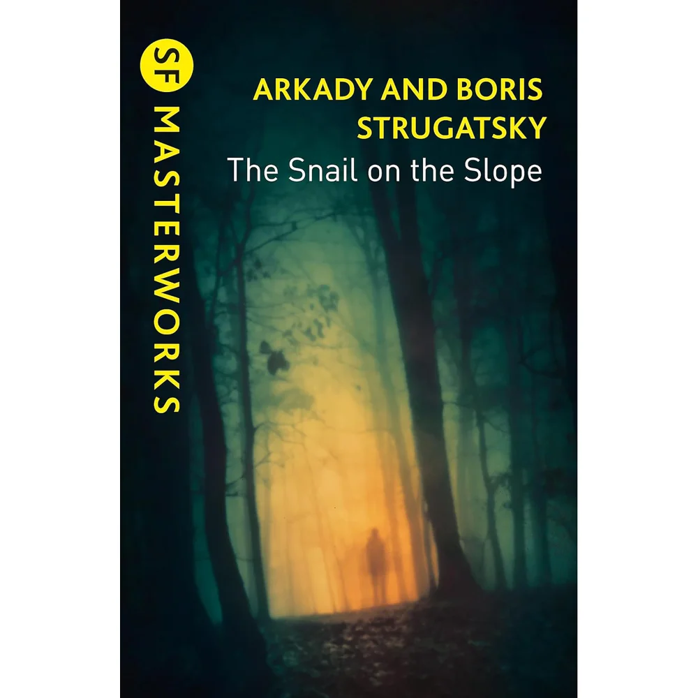 SF Masterworks: Snail on the Slope - Arkady Strugatsky, Boris Strugatsky Image 1