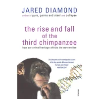 Rise and Fall of the Third Chimpanzee